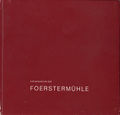 Titelblatt: Zur Geschichte der Foerstermühle (Buch)