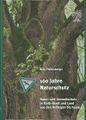 100 Jahre Naturschutz  - Buchtitel