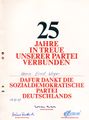 Urkunde 25 Jahre <!--LINK'" 0:143--> Mitgliedschaft 1979 mit Unterschriften von Willy Brandt, Bruno Friedrich und <!--LINK'" 0:144--> Ortsvereinsvorsitzender Fürth