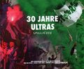 Titelseite: 30 Jahre Ultras - SpVgg Fürth