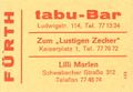 Zündholzschachtel-Etikett der tabu-Bar, und der ehemaligen Gaststätten Zum lustigen Zecher und Lilli Marleen, um 1965