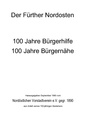 Jubiläumsfestschrift, herausgegeben zum 100-jährigen Bestehen des Nordöstlichen Vorstadtvereins.
