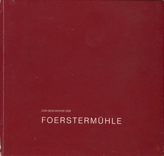 Zur Geschichte der Foerstermühle (Buch).jpg