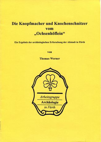 Die Knopfmacher und Knochenschnitzer vom Ochsenhöflein (Broschüre).jpg