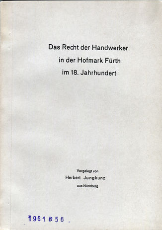 Das Recht der Handwerker in der Hofmark Fürth im 18. Jahrhundert (Buch).jpg