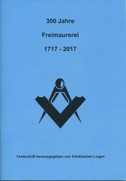 300 Jahre Freimaurerei 1717 - 2017 (Broschüre).jpg