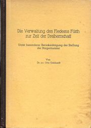 Die Verwaltung des Fleckens Fürth zur Zeit der Dreiherrschaft (Buch).jpg