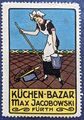 Historische <!--LINK'" 0:39-->, Küchen-Bazar Max Jacobowski, um 1913
