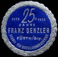 Werbemarke 25 Jahre Franz Denzler , Fabrik für Bierglasuntersetzer, 1953