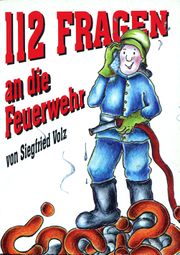 112 Fragen an die Feuerwehr (Buch).jpg