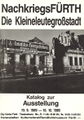 NachkriegsFÜRTH - die Kleineleutegroßstadt - Buchtitel mit Möbel-Münch-Werbung