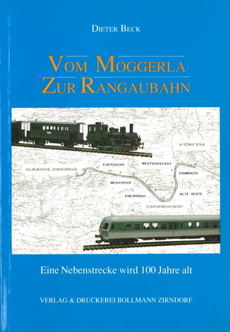 Vom Moggerla zur Rangaubahn (Buch).jpg
