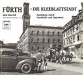 Fürth - Die Kleeblattstadt - Buchtitel